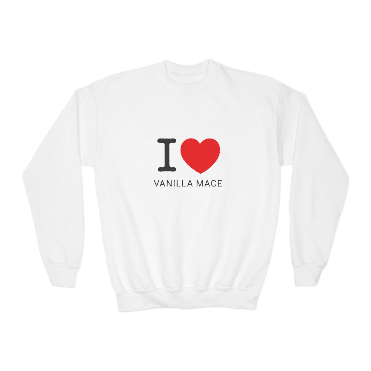 White Sweatshirts featuring the text "I ♥ VANILLA MACE". The "I" is black, the heart is red, and the text is in a simple sans-serif font. The shirt has a crew neck (Kids) - Official Sweatshirts merchandise